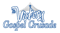 The Victory Gospel Crusade